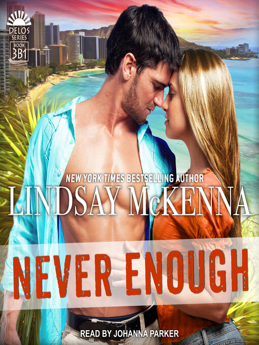 Title details for Never Enough by Lindsay McKenna - Available